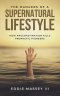 The Dangers of a Supernatural Lifestyle: How Procrastination Kills Prophetic Pioneers