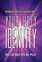 Your Holy Identity