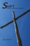 Shift: Church in the 21st Century