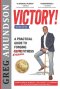 Victory: A Practical Guide to Forging Eternal Fitness (2nd Edition)