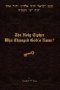 The Holy Cipher: Who Changed God's Name?