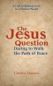 The Jesus Question