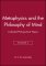 Metaphysics and the Philosophy  of Mind – Collected Philosophical Papers V 2