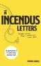 The Incendus Letters
