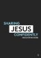 Sharing Jesus Confidently - Life Group Facilitator Guide: Facilitators Guide with 5 video sessions