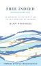 Free Indeed Revised Edition