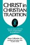 Christ In Christian Tradition