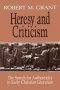 Heresy And Criticism