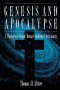 Genesis and Apocalypse: A Theological Voyage Toward Authentic Christianity
