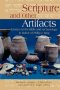 Scripture and Other Artifacts: Essays on the Bible and Archaeology in Honor of Philip J. King