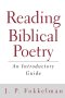 Reading Biblical Poetry : An Introductory Guide