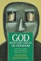 God and the Crisis of Freedom: Biblical and Contemporary Perspectives
