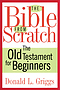 The Bible from Scratch: The Old Testament for Beginners