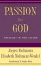 Passion for God