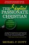 The Skeptical, Passionate Christian