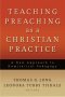 Teaching Preaching as a Christian Practice