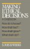 Making Ethical Decisions