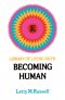 Becoming Human