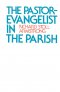 Pastor-evangelist In The Parish