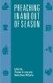 Preaching In And Out Of Season