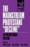 Mainstream Protestant Decline
