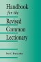 Handbook For The Revised Common Lectionary