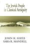 The Jewish People in Classical Antiquity