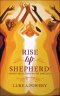 Rise Up, Shepherd!