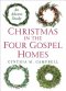 Christmas in the Four Gospel Homes: An Advent Study
