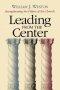 Leading from the Center: Strengthening the Pillars of the Church