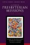 History Of Presbyterian Missions