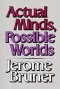 Actual Minds, Possible Worlds