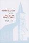 Christianity and American Democracy