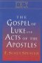 Interpreting Biblical Texts - The Gospel of Luke and Acts of the Apostles