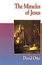 Jesus Collection: The Miracles of Jesus