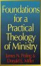 Foundations for a Practical Theology of Ministry