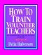 How to Train Volunteer Teachers