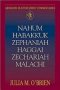 Nahum, Habakkuk, Zephaniah, Haggai, Zechariah, Malachi : Abingdon Old Testament Commentary