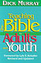 Teaching the Bible to Adults and Youth