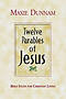 Twelve Parables Of Jesus