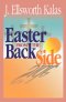 Easter from the Back Side