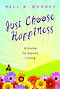 Just Choose Happiness
