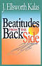 The Beatitudes from the Back Side