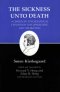 Kierkegaard's Writings Sickness Unto Death: A Christian Psychological Exposition for Upbuilding and Awakening