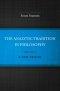 The Analytic Tradition in Philosophy, Volume 2: A New Vision