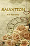 Salvation: An In-Depth Study