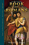 Book of Romans: Explosively Enhanced