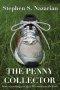 The Penny Collector: How everything you do is like money in the bank.