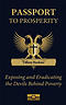 Passport to Prosperity: Exposing and Eradicating the Devils Behind Poverty