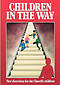 Children in the Way